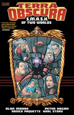 Terra Obscura: S.M.A.S.H. of Two Worlds (Terra Obscura: Single issues #1-12)