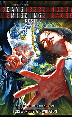 Days Missing Vol. 2: Kestus by Phil Hester