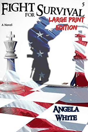 Fight for Survival by Angela White