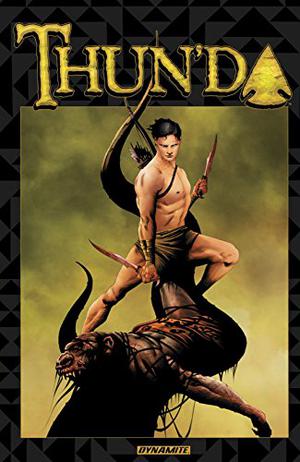 Thun'da by Robert Place Napton, Gardner F. Fox, Cliff Richards, Frank Frazetta, Jae Lee