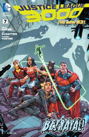 Justice League 3000 #7 by Keith Giffen