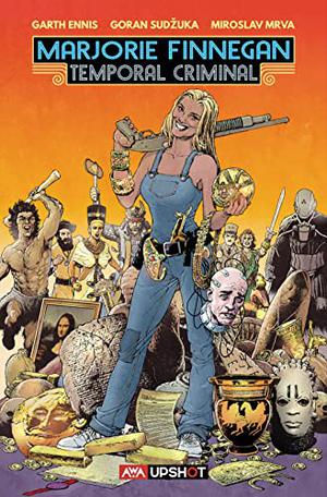 Marjorie Finnegan, Temporal Criminal by Garth Ennis, Goran Sudžuka, Miroslav Mrva
