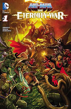 He-Man: The Eternity War  (2015-) #1  (He-Man: The Eternity War by Dan Abnett