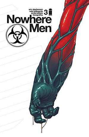 Nowhere Men #3 (Nowhere Men single issues #3)