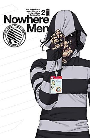 Nowhere Men #2 (Nowhere Men single issues #2)