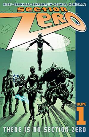 Section Zero, Vol. 1: There Is No Section Zero by Karl Kesel, Tom Grummett