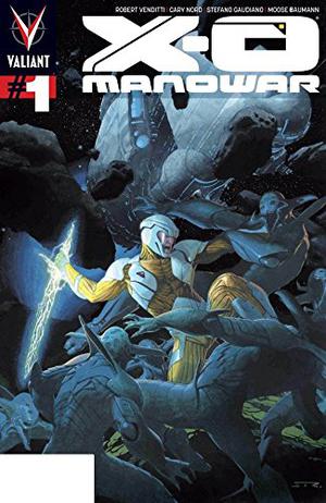 X-O Manowar  (2012- ) #1: Digital Exclusives Edition by Robert Venditti, Cary Nord, Stefano Gaudiano, Moose Baumann