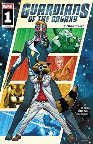 Guardians of the Galaxy #1 by Al Ewing