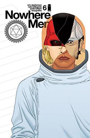 Nowhere Men #6 (Nowhere Men single issues #6)