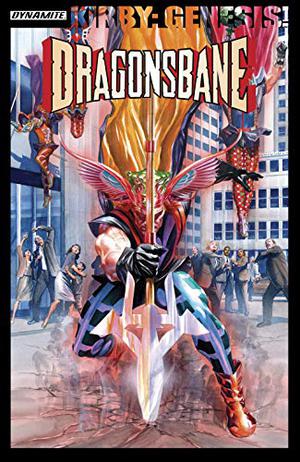 Kirby Genesis: Dragonsbane by Robert Rodi, Alex Ross, Salvatore Aiala, Simon Bowland