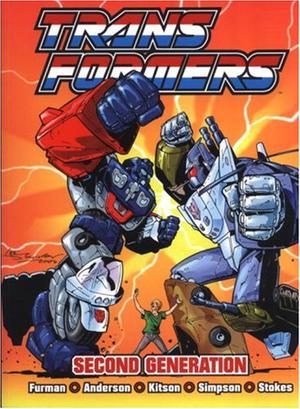 Transformers: Second Generation by Simon Furman, Tim Perkins, Ian Rimmer, James Hill