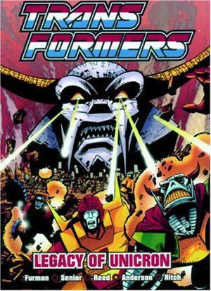 Transformers: Legacy of Unicron (Marvel UK Transformers from Titan Books #6)