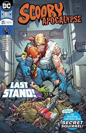 Scooby Apocalypse  (2016-) #25 (Scooby Apocalypse Single Issues #25)