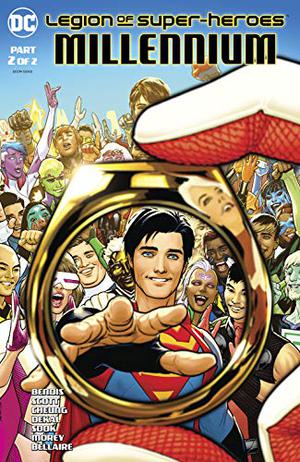 Legion of Super-Heroes: Millennium  (2019-) #2 by Brian Michael Bendis, Ryan Sook, Nicola Scott, Jeff Dekal, Jim Cheung, Tomeu Morey, Jordie Bellaire