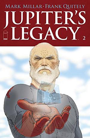 Jupiter's Legacy #2 by Mark Millar