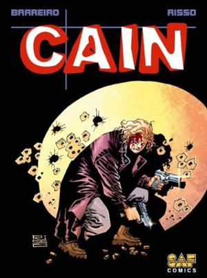 Cain by Ricardo Barreiro, Eduardo Risso
