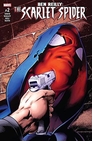 Ben Reilly: Scarlet Spider #2 (Ben Reilly: Scarlet Spider Single Issues #2)