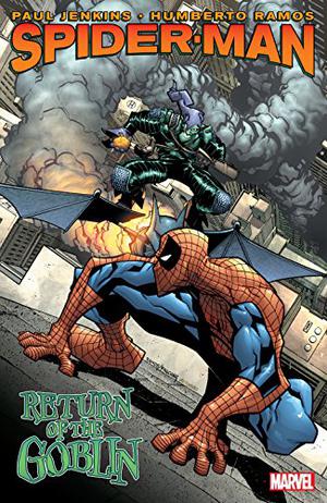 Peter Parker, Spider-Man, Vol. 3: Return Of The Goblin (Peter Parker: Spider-Man 1999-2003 #44-47)
