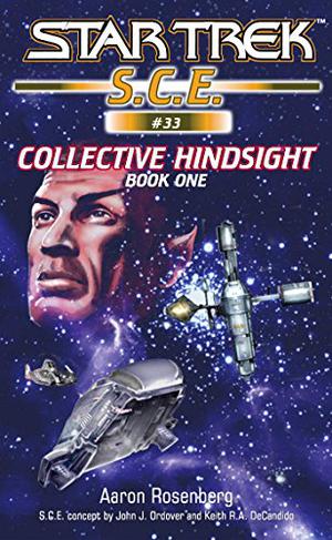 Collective Hindsight 1 (Star Trek SCE ebooks Novellas #33)