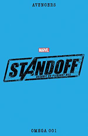 Avengers Standoff: Assault On Pleasant Hill Omega #1 by Nick Spencer