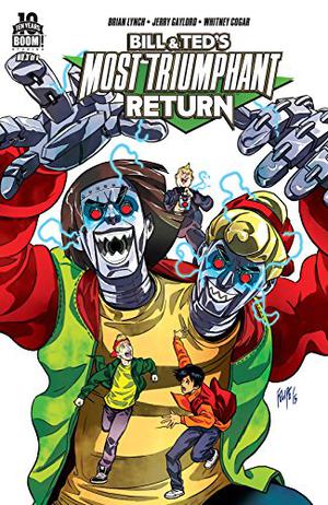 Bill and Ted's Most Triumphant Return #3 by Brian Lynch