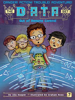 Out of Remote Control (The DATA Set #7)