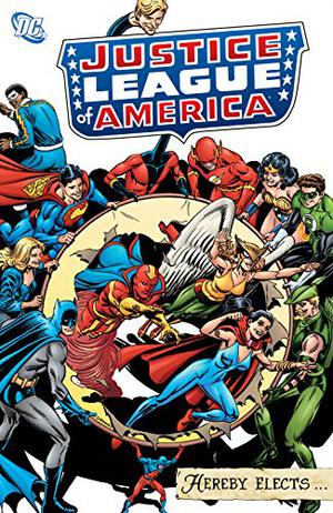 Justice League of America Hereby Elects... (Justice League 1987-1996 #4, 75, 105-106, 161, 173-174)