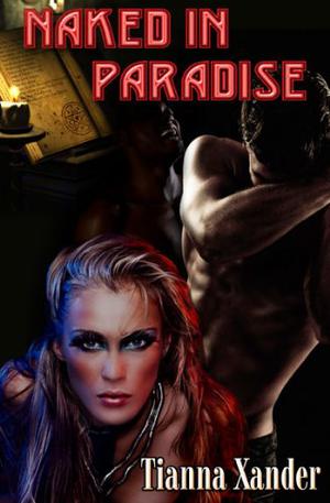 Naked In Paradise (Paradise #7)