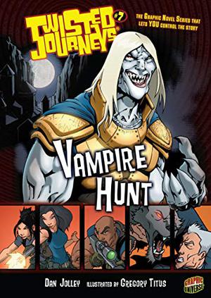 #07 Vampire Hunt (Twisted Journeys #7)