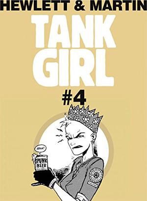 Tank Girl Classic #4 by Alan C. Martin
