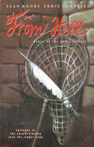 From Hell: Dance of the Gull-Catchers (From Hell #11)