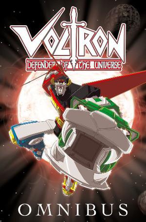 Voltron Complete Omnibus Collection by Dan Jolley, Marie P. Croall, Mike Norton