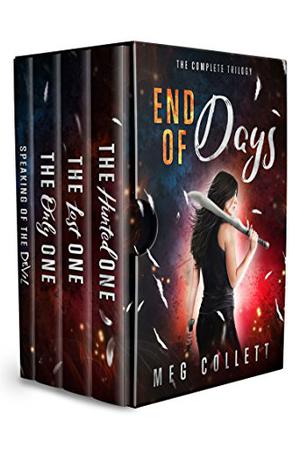 End of Days: The Complete Trilogy by Meg Collett