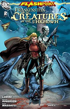 Flashpoint: Frankenstein and the Creatures of the Unknown #2 (Flashpoint Reading Order #47)