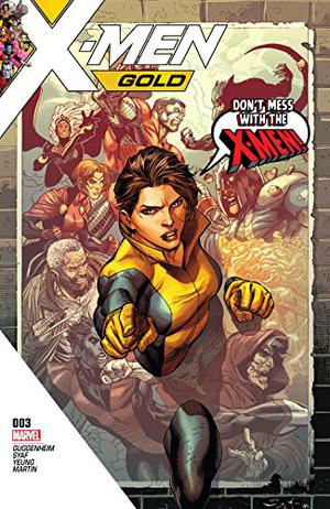 X-Men: Gold #3 by Marc Guggenheim