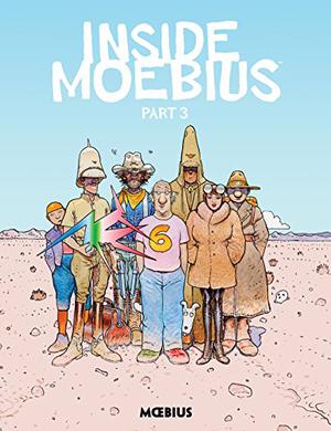 Moebius Library: Inside Moebius Part 3 by Mœbius