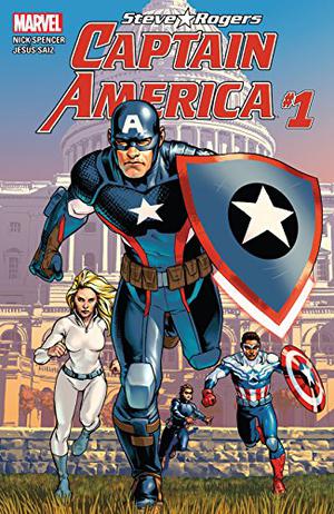 Captain America: Steve Rogers #1 by Nick Spencer
