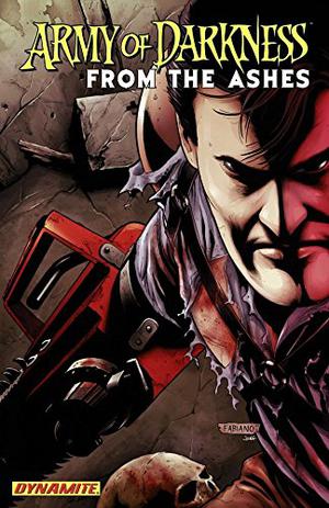 Army of Darkness: From the Ashes (Army of Darkness #8)