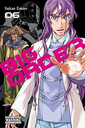 Big Order, Vol. 6 by Sakae Esuno