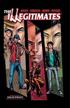 Illegitimates by Taran Killam, Marc Andreyko, Kevin Sharpe, Jerry Ordway
