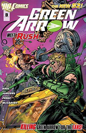 Green Arrow  (2011- ) #3 (Green Arrow 2011 Single Issues #3)