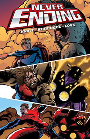 Never Ending by D.J. Kirkbride, Adam Knave