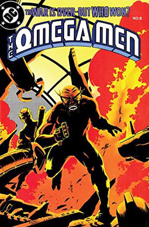 The Omega Men  (1983-) #6 (The Omega Men #6)