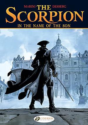 The Scorpion - Volume 8 - In the name of the son: 08 (Le Scorpion #10)