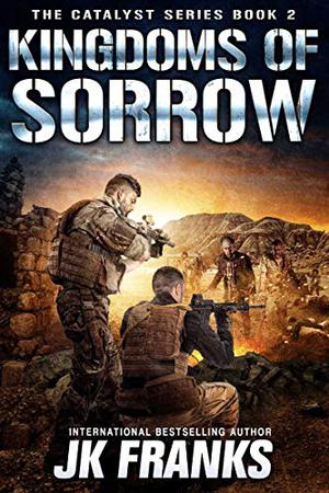 Kingdoms of Sorrow (Catalyst #2)