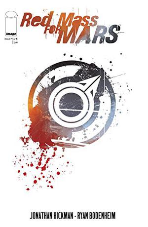 A Red Mass For Mars #1 by Jonathan Hickman