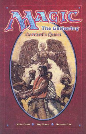 Gerrard's Quest  (Magic: The Gathering)  (Graphic Novel) by Mike Grell, Norman Lee, Pop Mhan