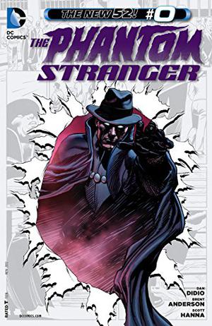 The Phantom Stranger #0 (Trinity of Sin: The Phantom Stranger Single Issues #0)