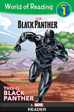 World of Reading: Black Panther: This is Black Panther: Level 1 by Andy Schmidt