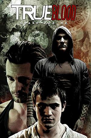 True Blood, Volume 5: Phantomwölfe by Ann Nocenti